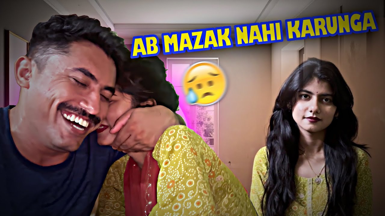 Ab se mazak nahi karunga !