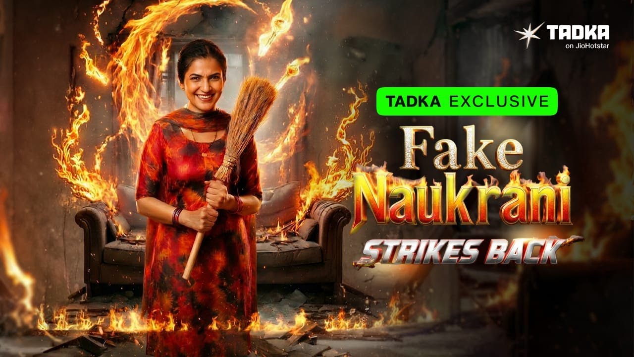 Fake Naukrani Strikes Back | Tadka On JioHotstar