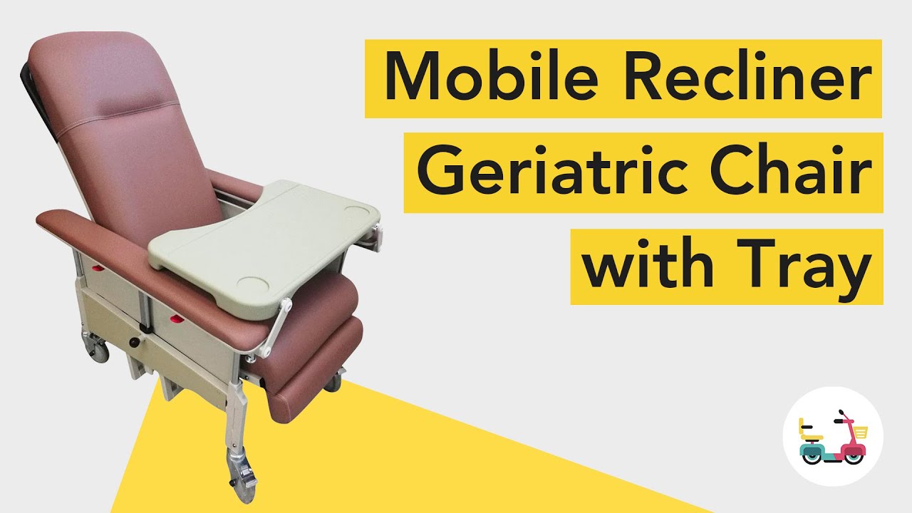 How to use Mobile Reclining Geriatric Chair with Tray