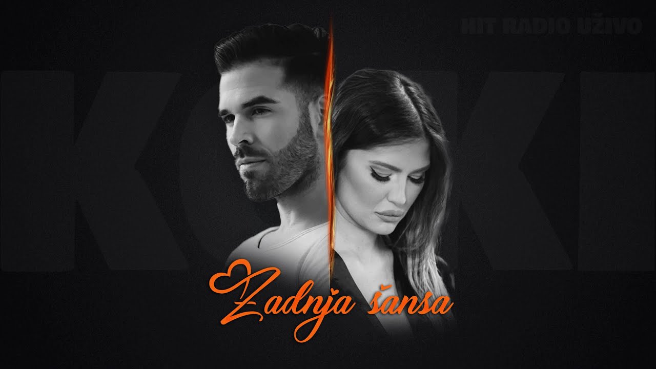 Koki - Zadnja sansa (Official Video 2023) HIT RADIO UŽIVO