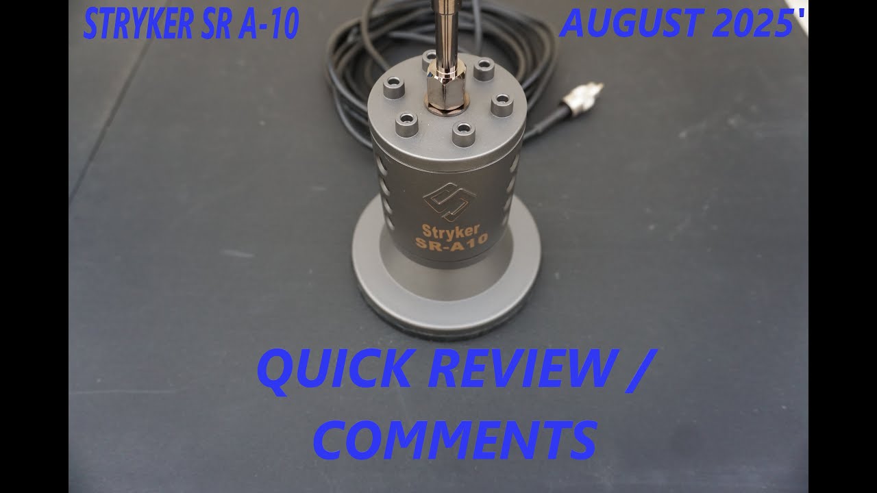 Stryker SR A-10 Review/Quick Look C.B. Radio 10 Meter Antenna