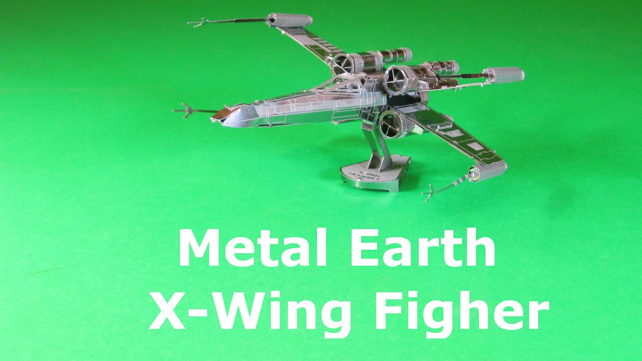 Metal Earth build - X-Wing Fighter.