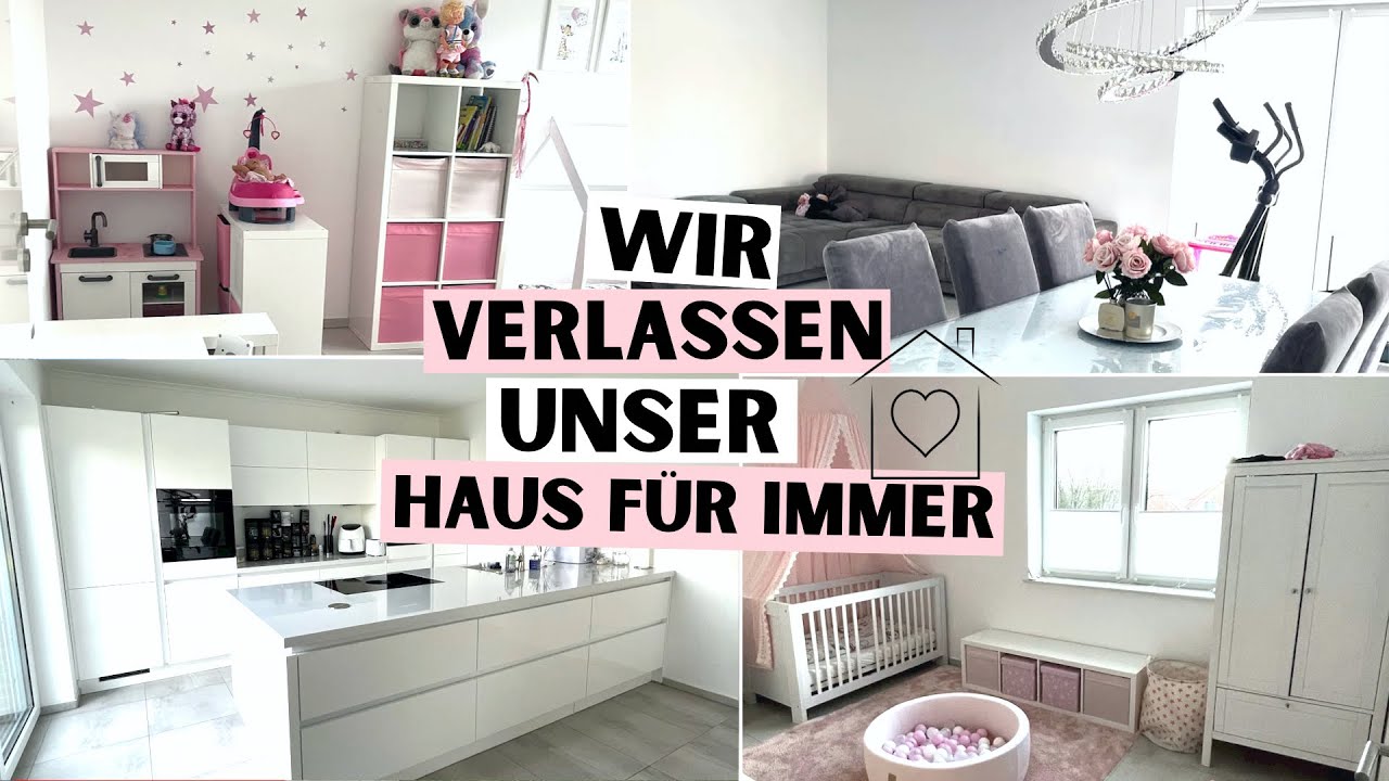 Wir verlassen unser neues Haus für immer 🥺😭