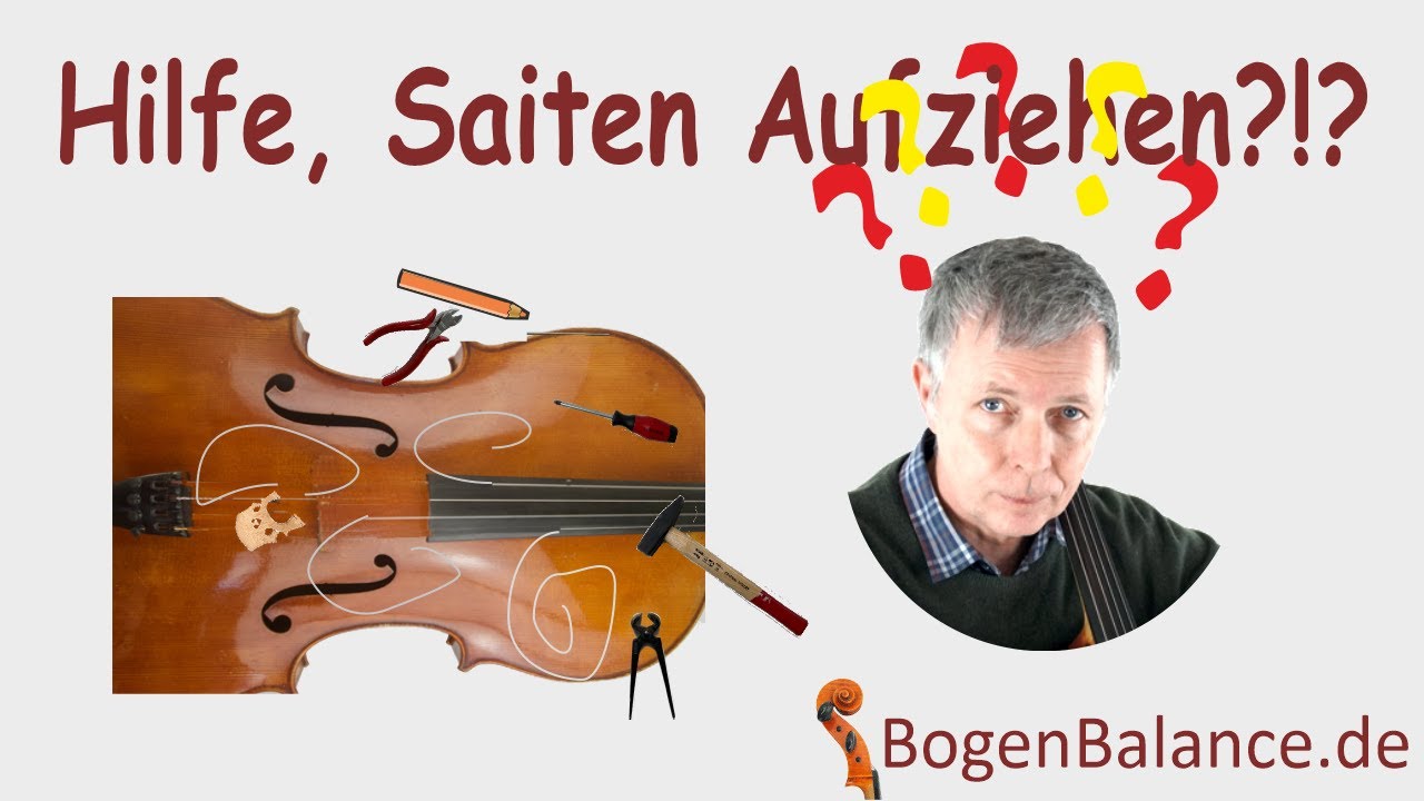 Saiten aufziehen – so geht’s leicht