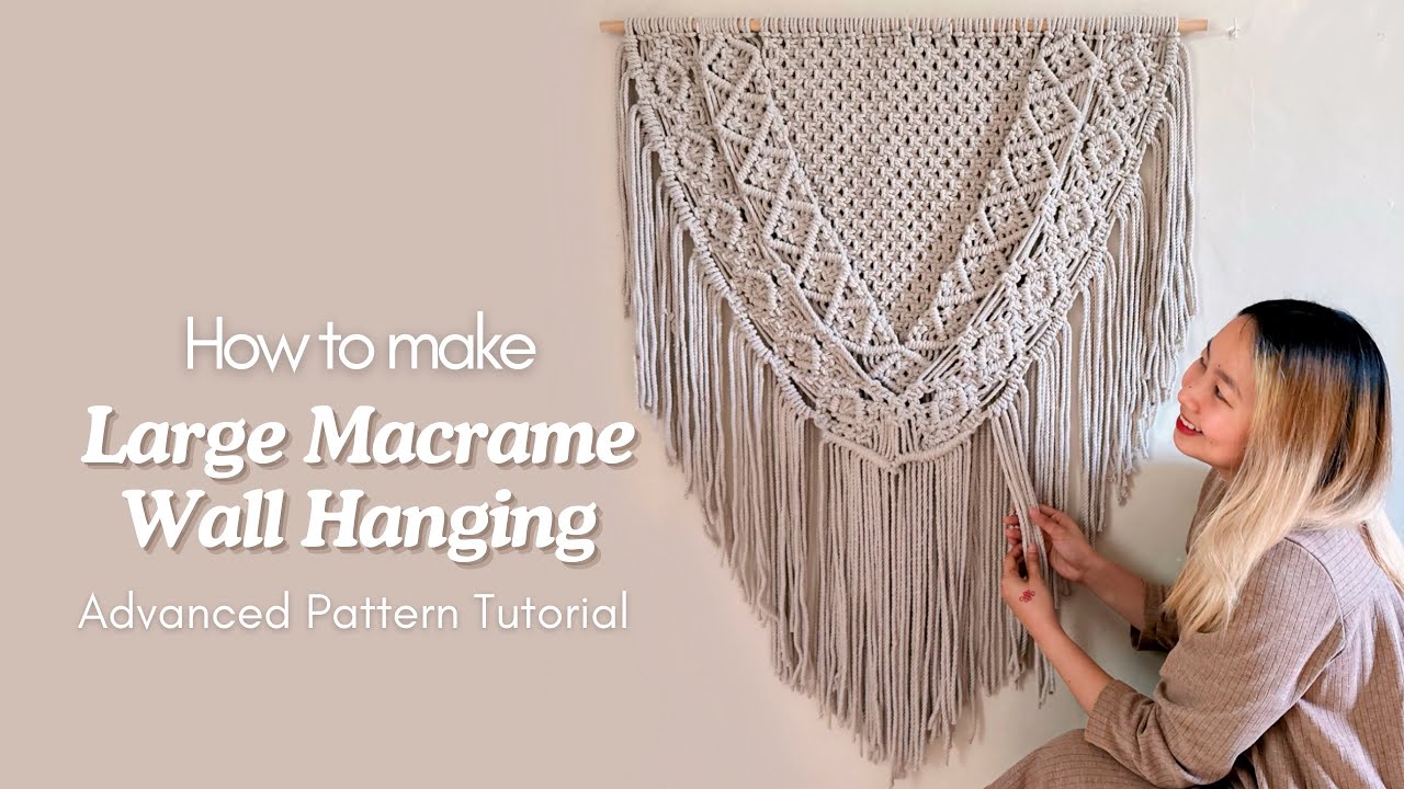 DIY Macrame Large Wall Hanging Tutorial | Advance Pattern