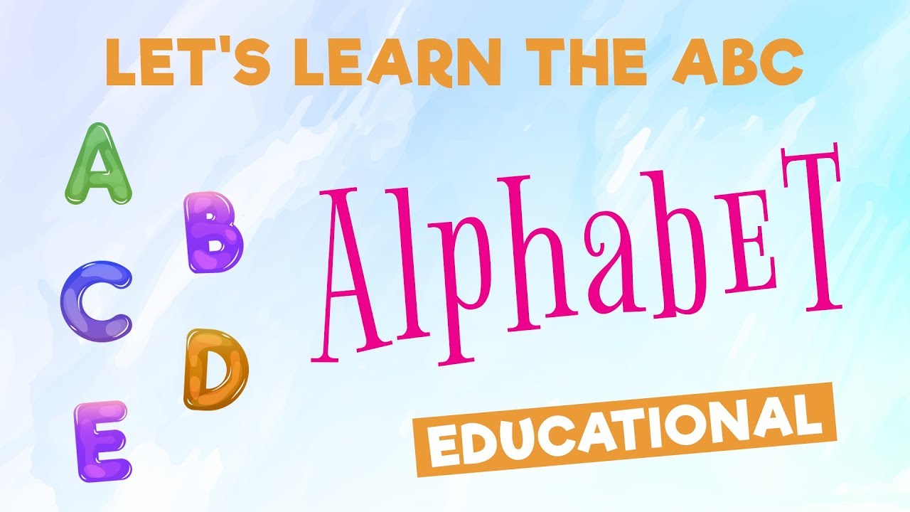 Learn the Alphabet and 4 Words for Each Letter (Great for Preschoolers)
