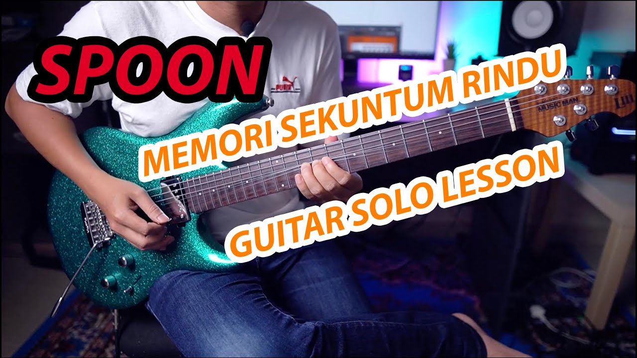 Spoon Memori Sekuntum Rindu Guitar Solo Lesson