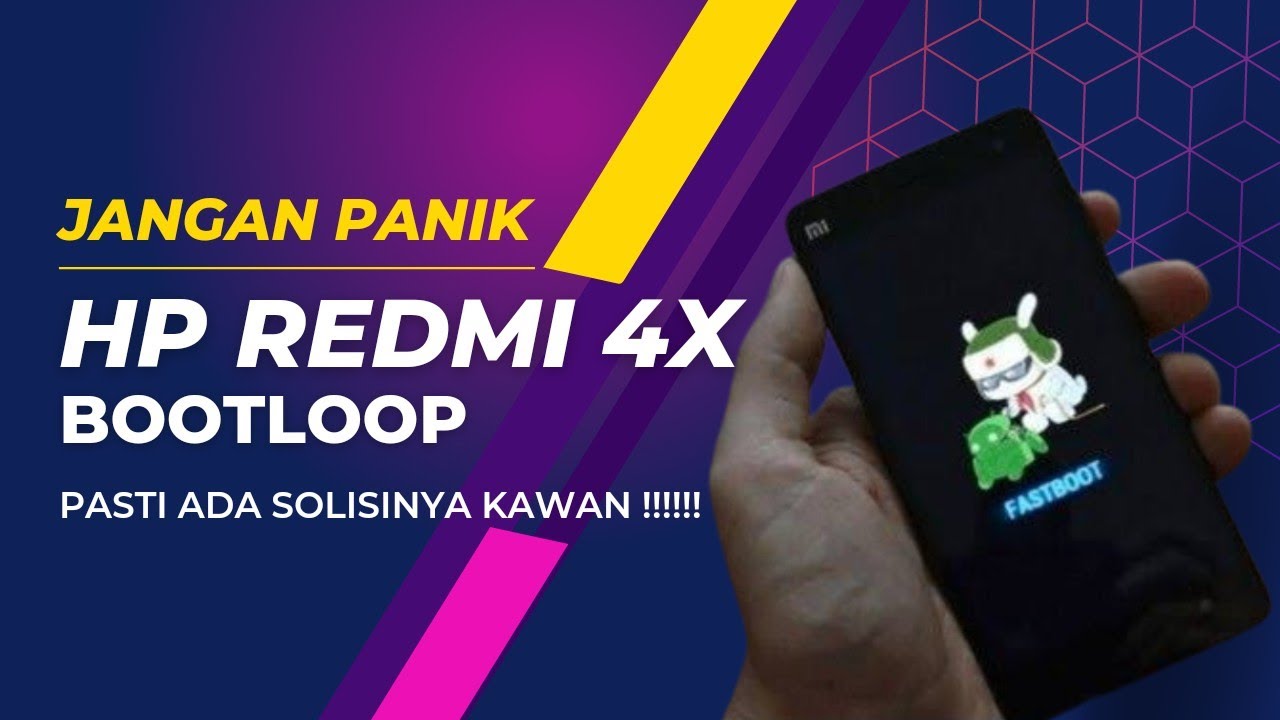 Redmi 4X Bootloop