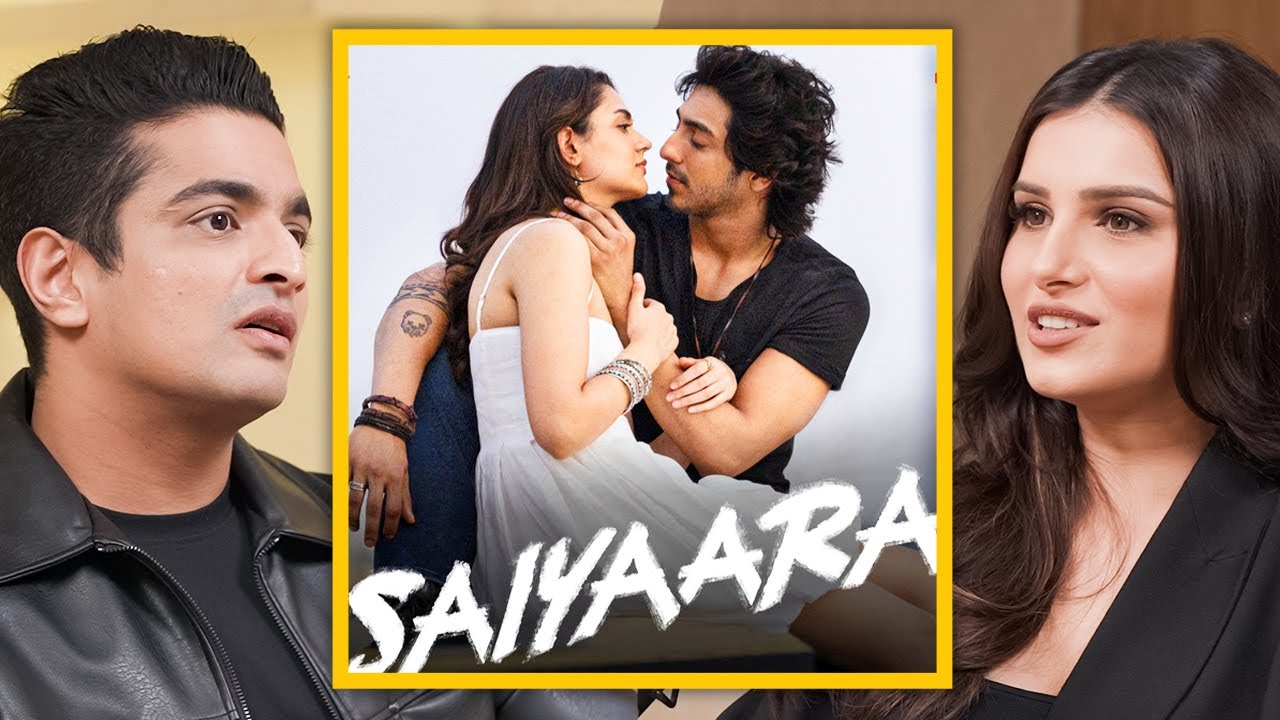 Tara Sutaria - Why “Saiyaara” Made Everyone Go Crazy
