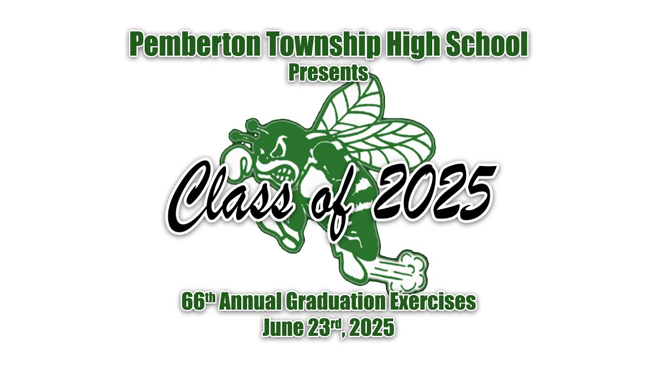 2025 Pemberton Township High School - 66th Graduation Exercises