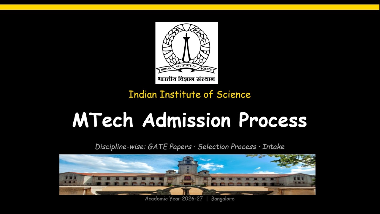 IISC Bangalore MTech Admission Process with GATE Score .