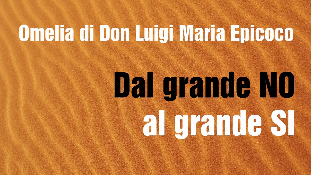 Don Luigi Maria Epicoco - Commento al Vangelo della I Domenica di Quaresima (anno C)