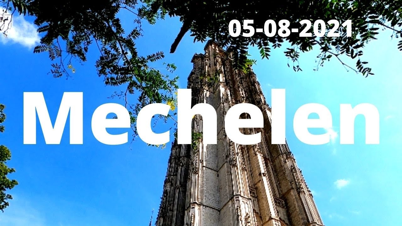 Mechelen 05 08 2021