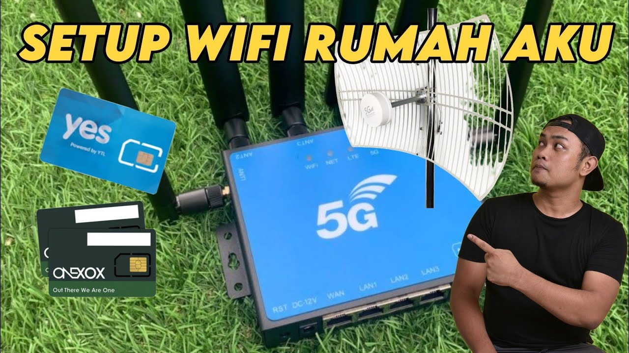 Pengalaman Guna Wifi 5G Selama Setahun-Ini Setup Wifi Di Rumah Saya