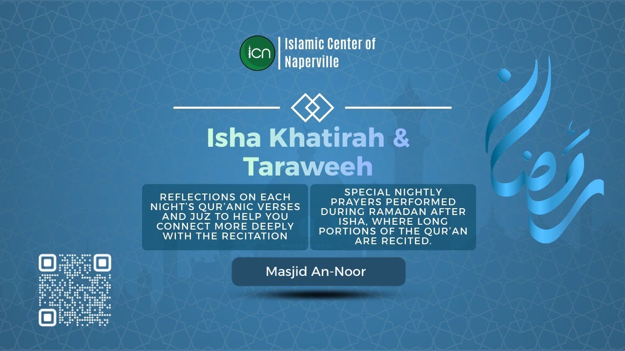 ICN Isha Khatira & Taraweeh - 02/24/2026