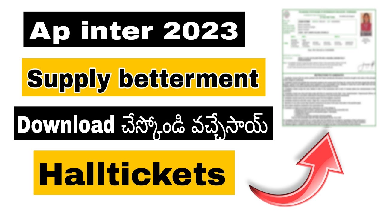 Ap inter Supply halltickets download video 2023 Ap inter improvement halltickets download Link Today
