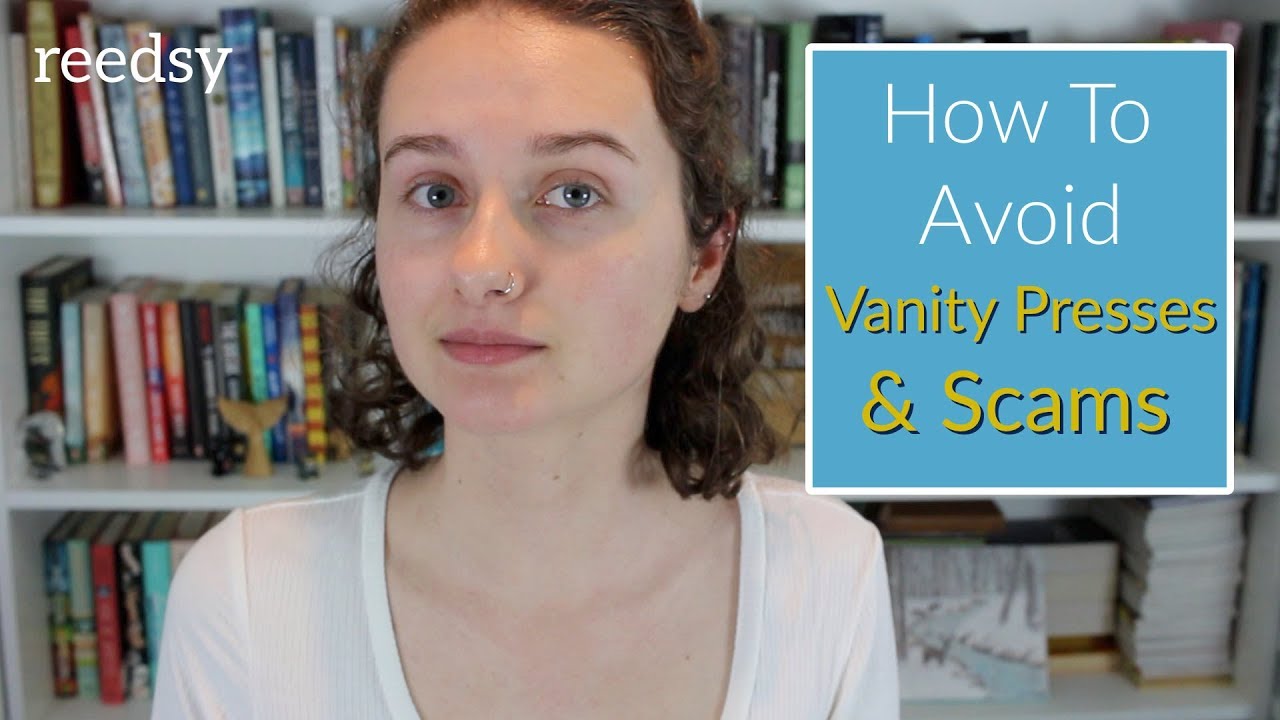 How to Avoid Vanity Presses & Author Scams