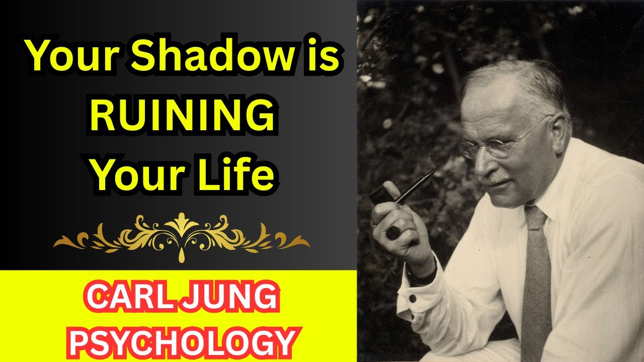 [CARL JUNG]:Your Shadow is SECRETLY running Your Life (WITHOUT YOU NOTICING)
