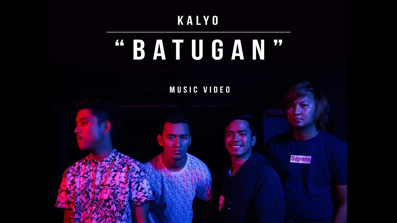 BATUGAN by KALYO (Official Music Video)