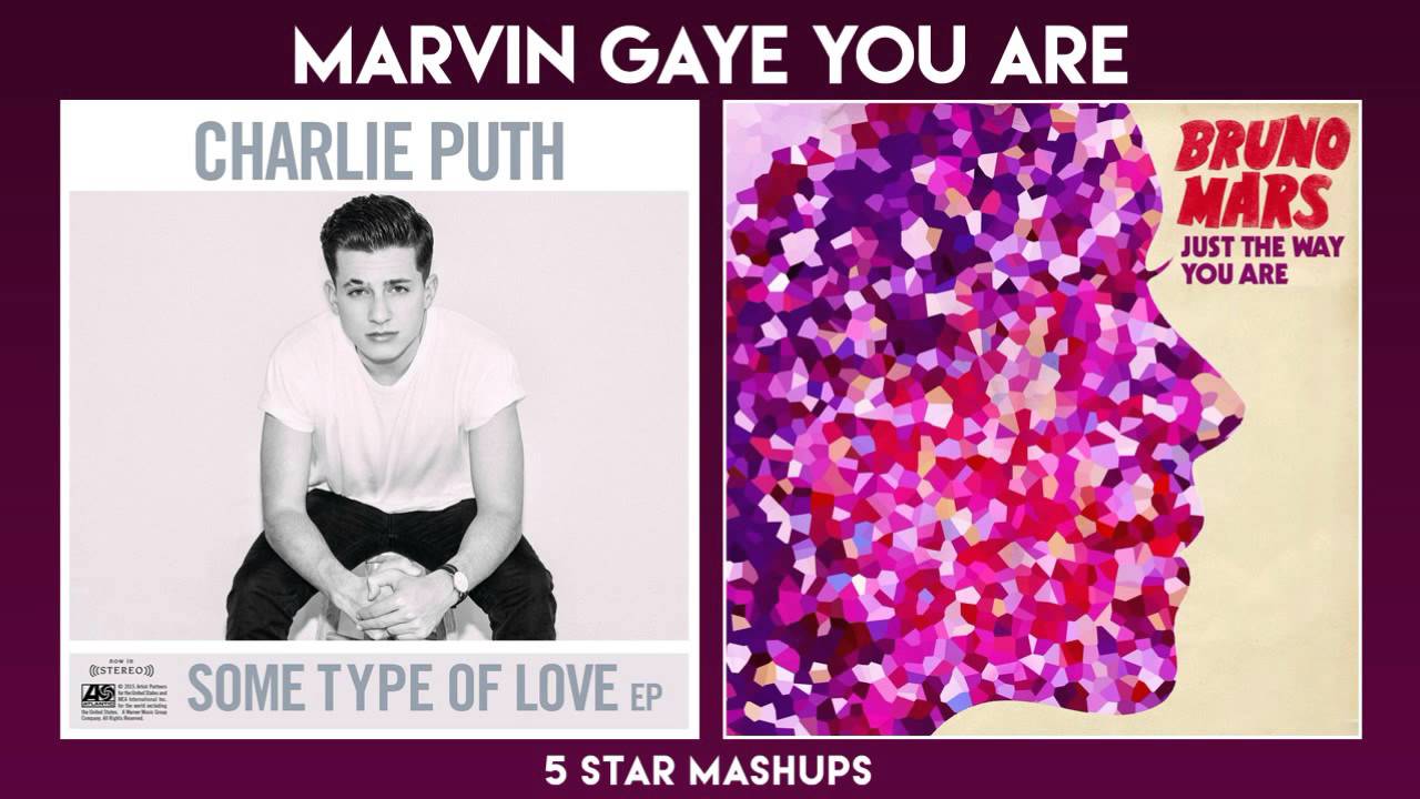 Marvin Gaye vs Just The Way You Are (Charlie Puth, Meghan, Bruno Mars) MIXED MASHUP