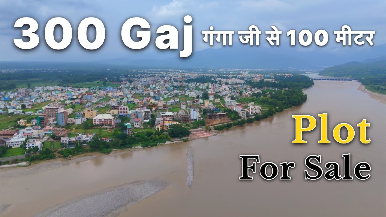 300 Gaj 2 Side Open Corner Plot For Sale 100 Meter Away Ganga Ji Rishikesh Uttarakhand Details👇🏼