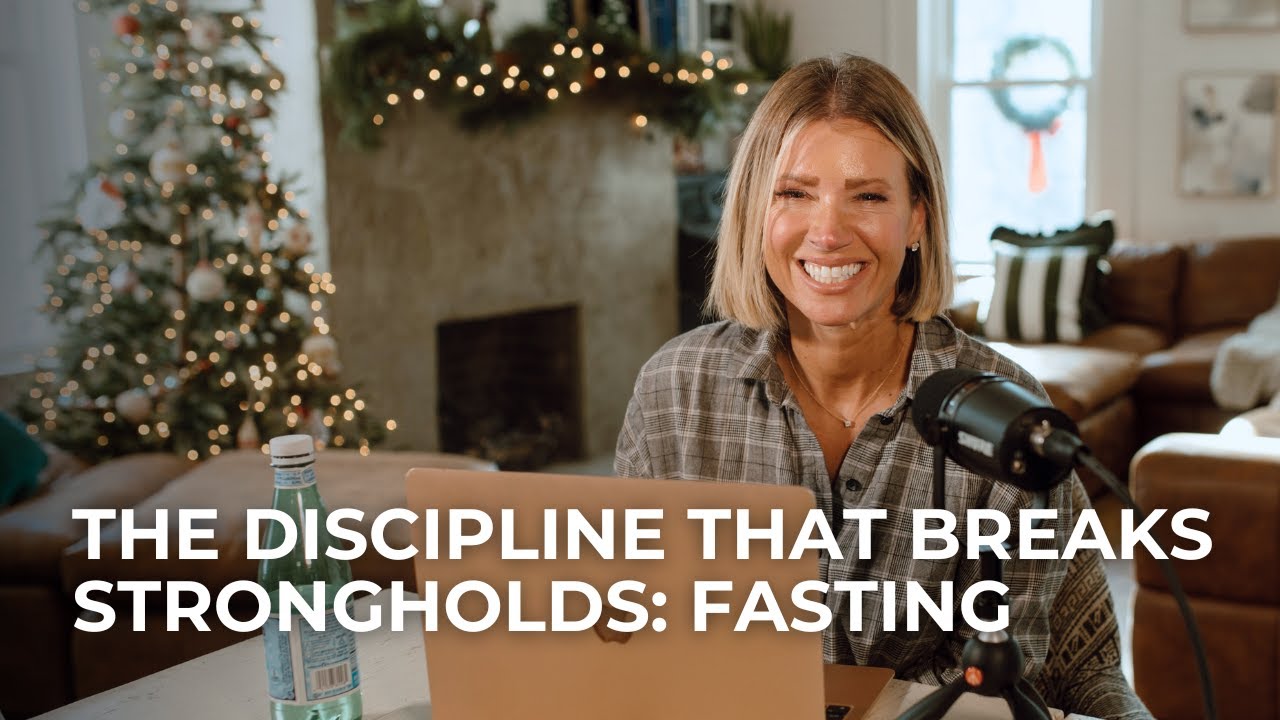 The Discipline That Breaks Strongholds: Fasting