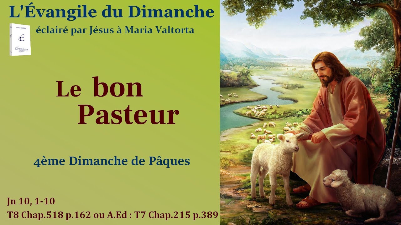 Évangile du dimanche selon Maria Valtorta – Le bon Pasteur