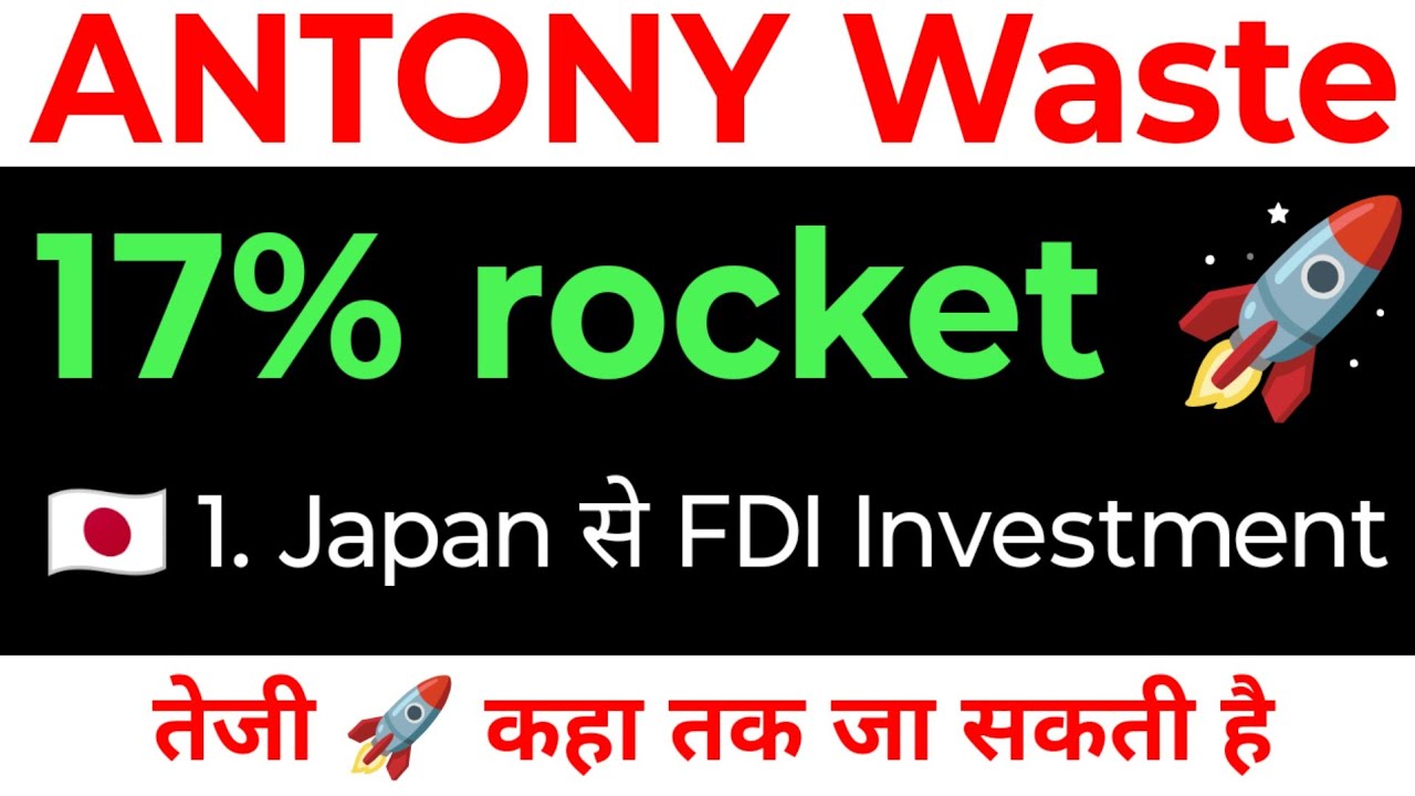 ANTONY Waste share latest news,antony waste share analysis,antony waste handling share target