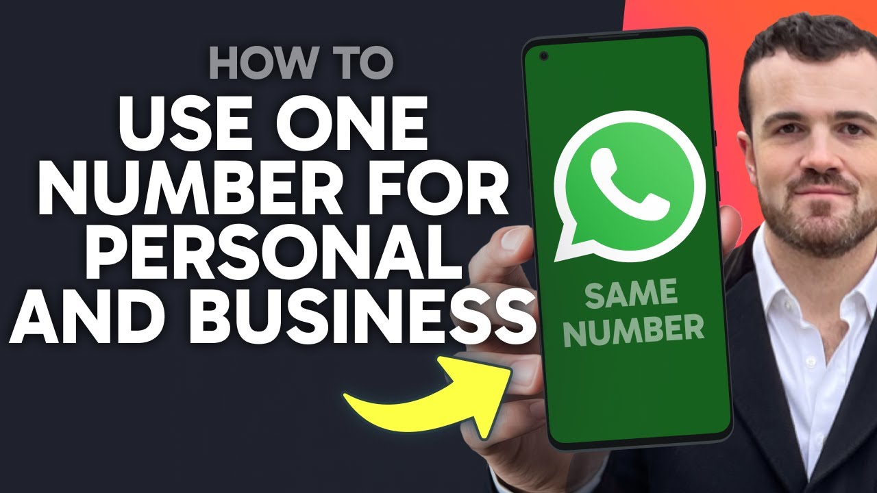 How to Use One Number for WhatsApp and WhatsApp Business? (Step by Step)