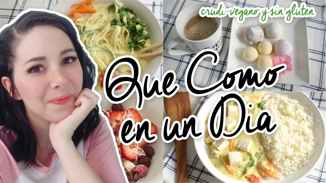 QUE COMO EN UN DIA CRUDI-VEGANO Y SIN GLUTEN