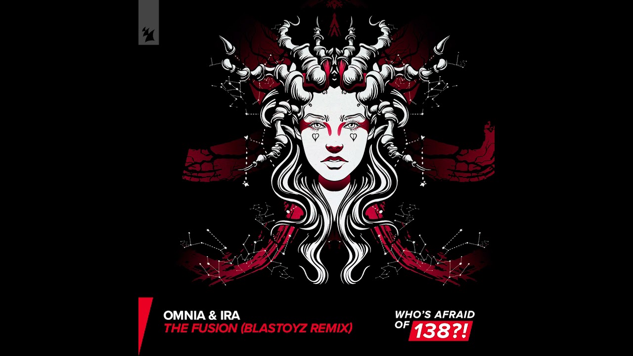 Omnia & IRA - The Fusion (Blastoyz Remix)