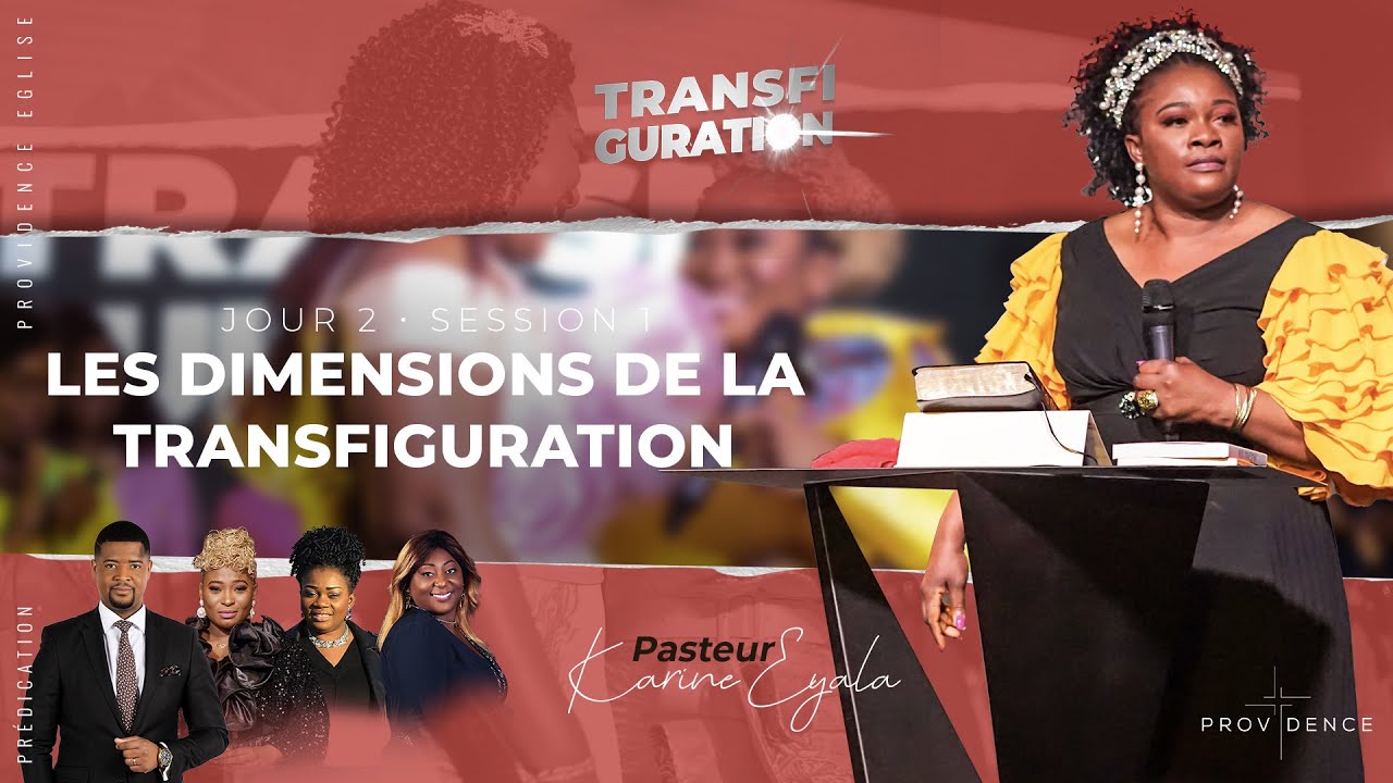 Karine Eyala - Transfiguration - Les dimensions de la transfiguration