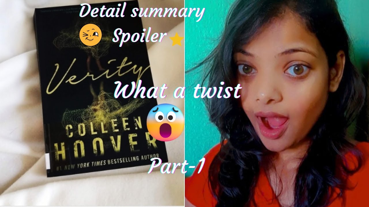 Verity book summary in Hindi || Thriller romance || Big twist || Detail summary || Spoiler* ||