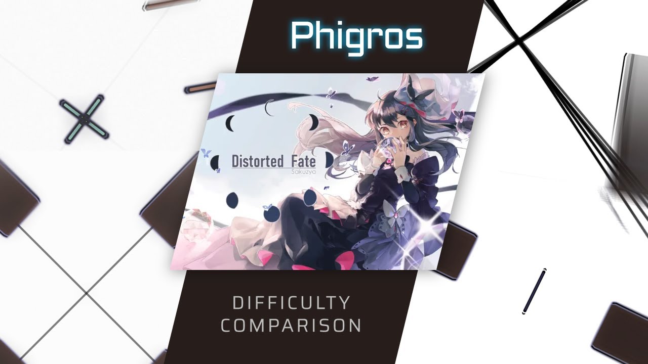 Phigros - Distorted Fate (All Difficulties + Effects)