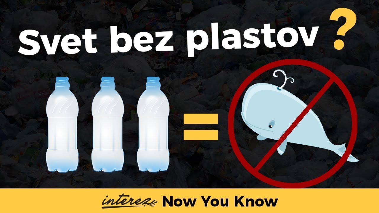 Ako by vyzeral svet BEZ PLASTOV?