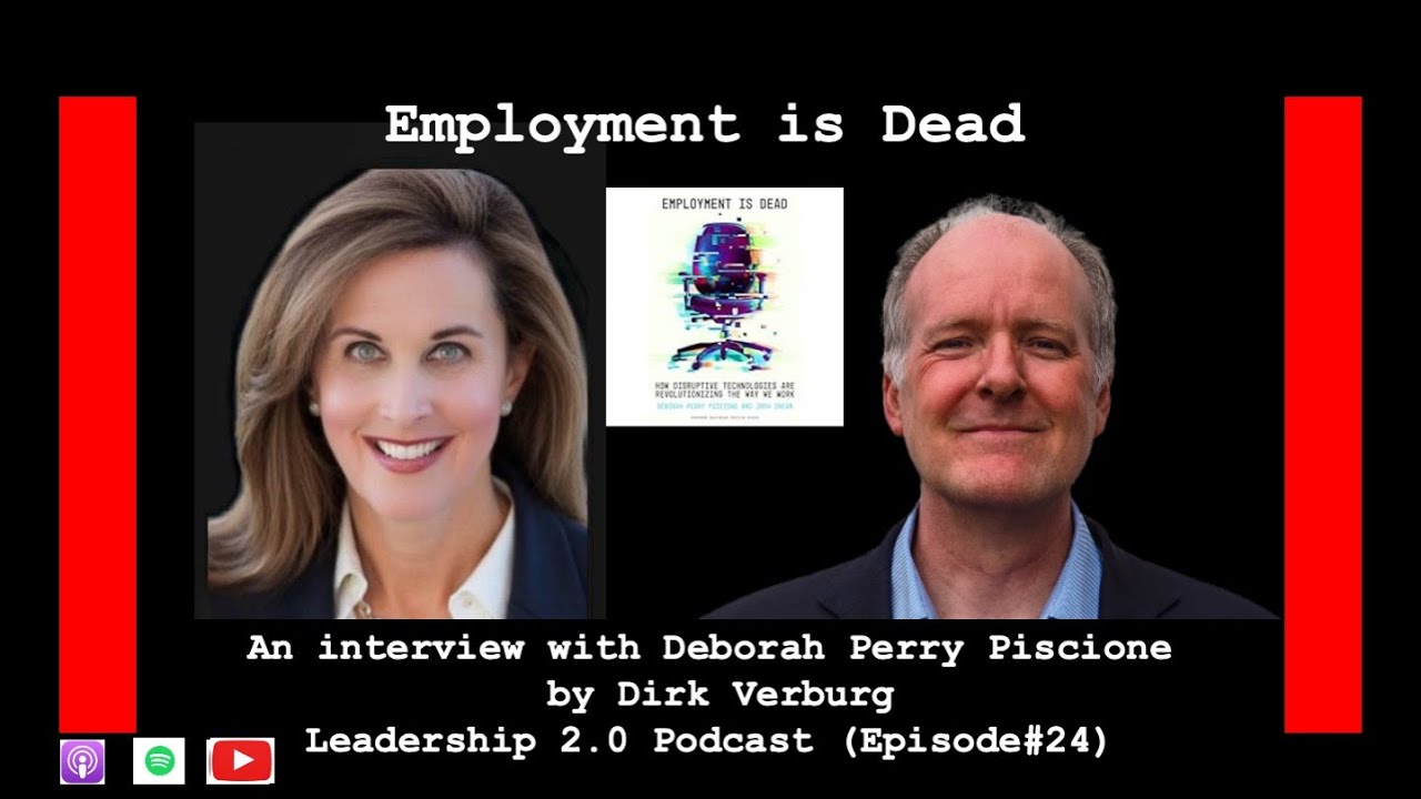 Employment is Dead - Deborah Perry Piscione