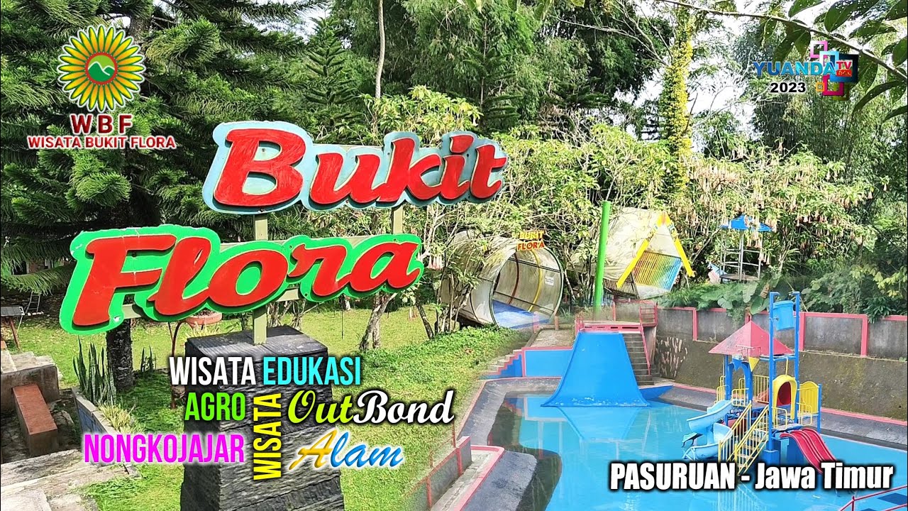 WISATA MURAH BUKIT FLORA NONGKOJAJAR PASURUAN || WBF 2023
