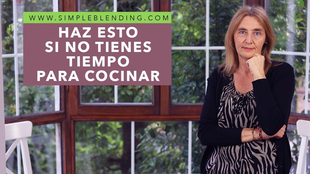 ASÍ PUEDES COMER BIEN SIN TIEMPO PARA COCINAR | Las soluciones rápidas para comer saludable