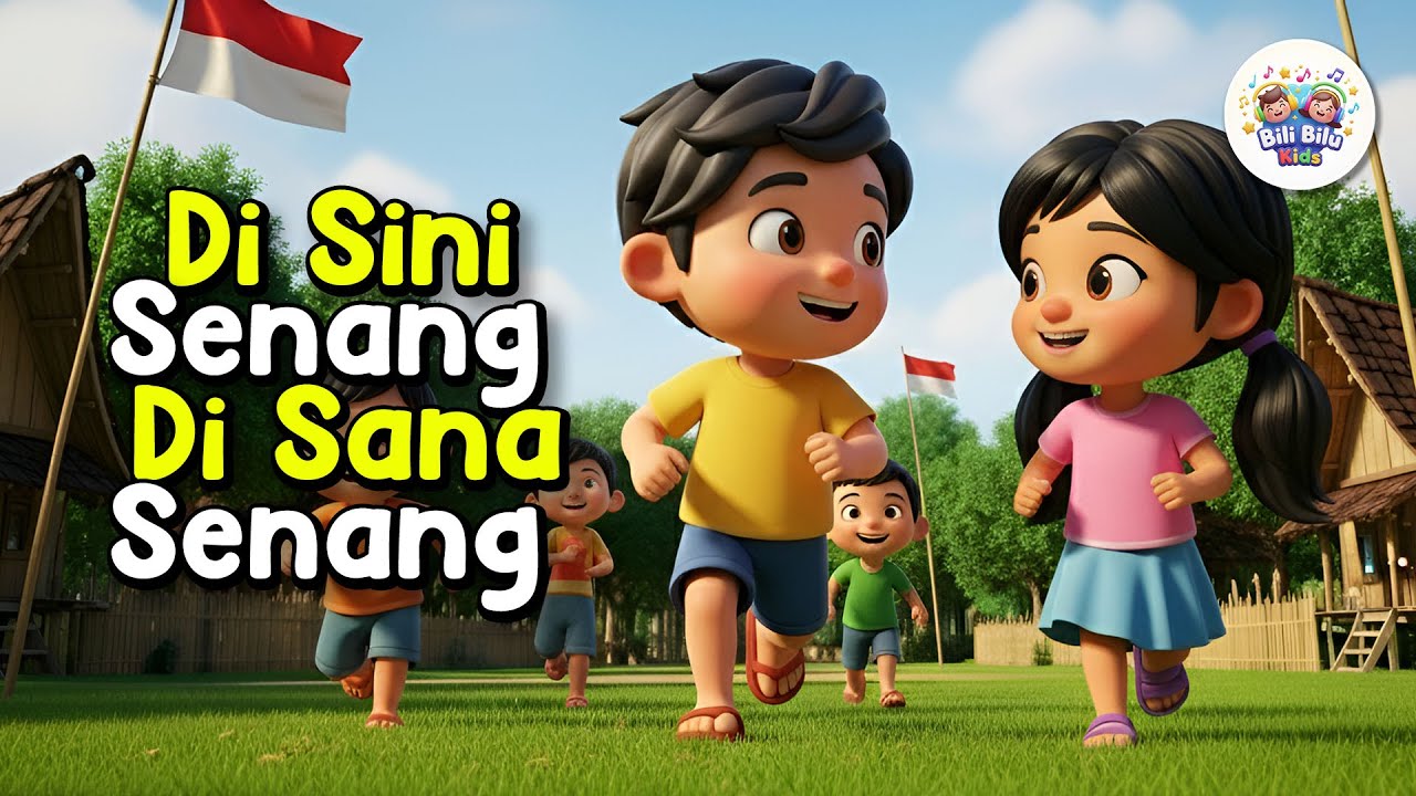 Di Sini Senang Di Sana Senang 😄 Lagu Anak Indonesia Animasi 3D Bili Bilu Kids - Selalu Senang