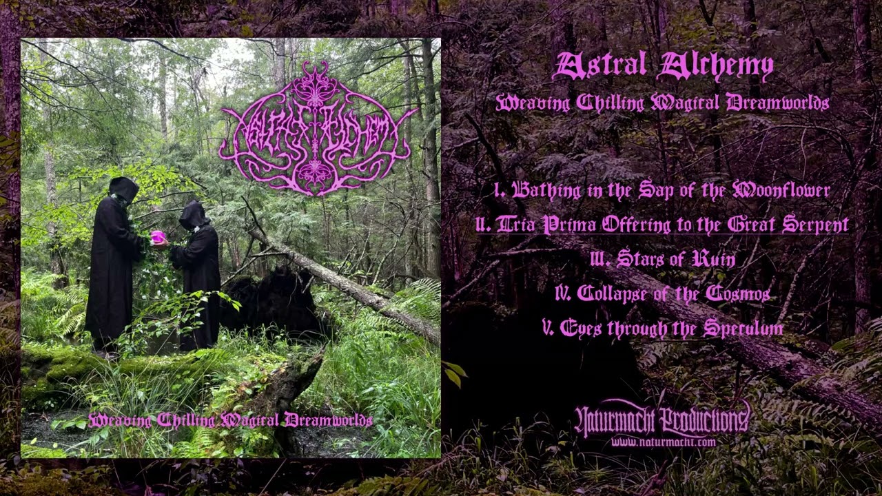 Astral Alchemy - Weaving Chilling Magical Dreamworlds (Official Full Album - Black Metal)