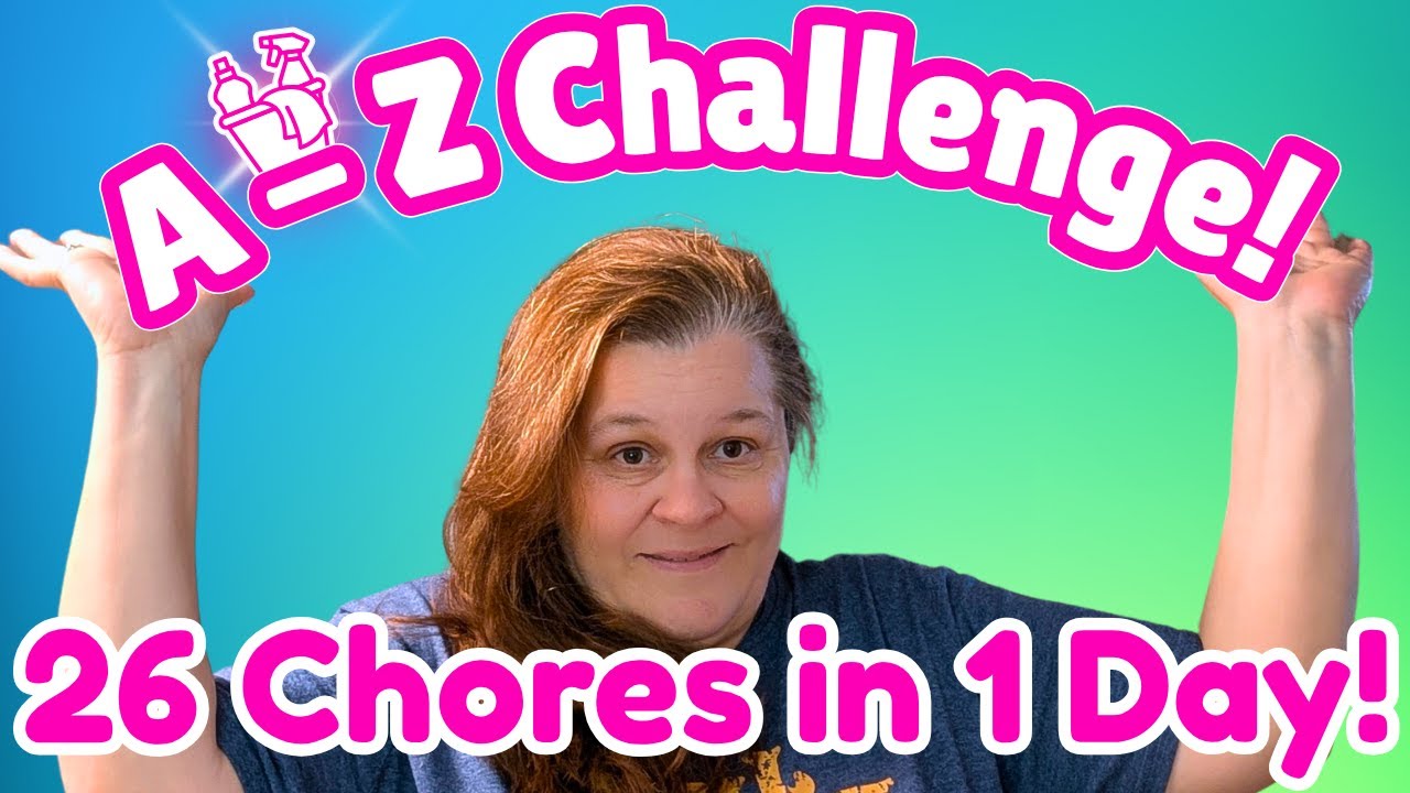 A to Z Clean With Me | Ultimate Satisfying Cleaning Challenge