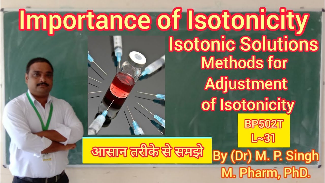 Importance of Isotonicity in Parenterals | Isotonic Solutions | Industrial Pharmacy | BP502T | L~32