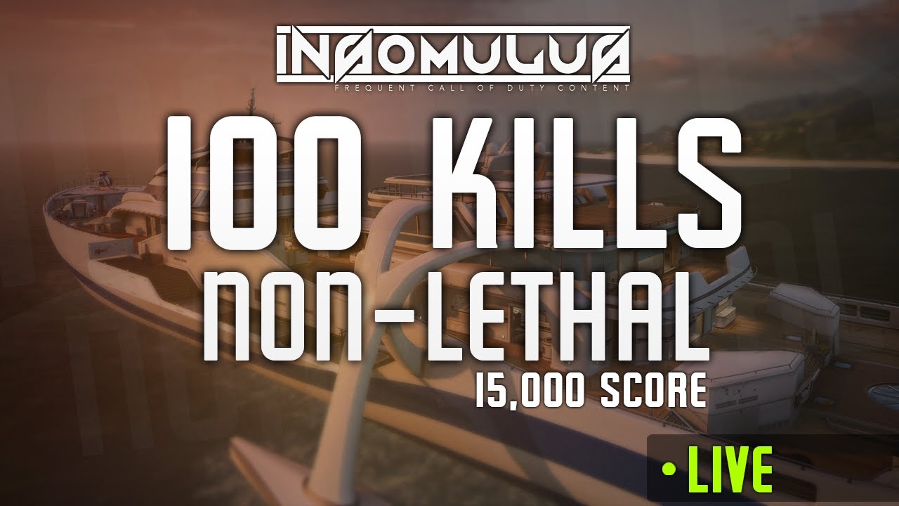 *LIVE* 100 Kill Non-Lethals w/ 15K Score - AN-94 On Hijacked