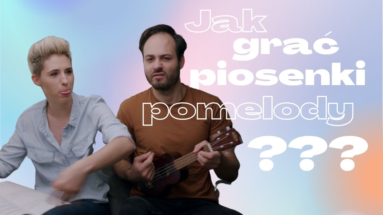 Jak zagrać na ukulele piosenki Pomelody? Pokazujemy jak się stroić i bić
