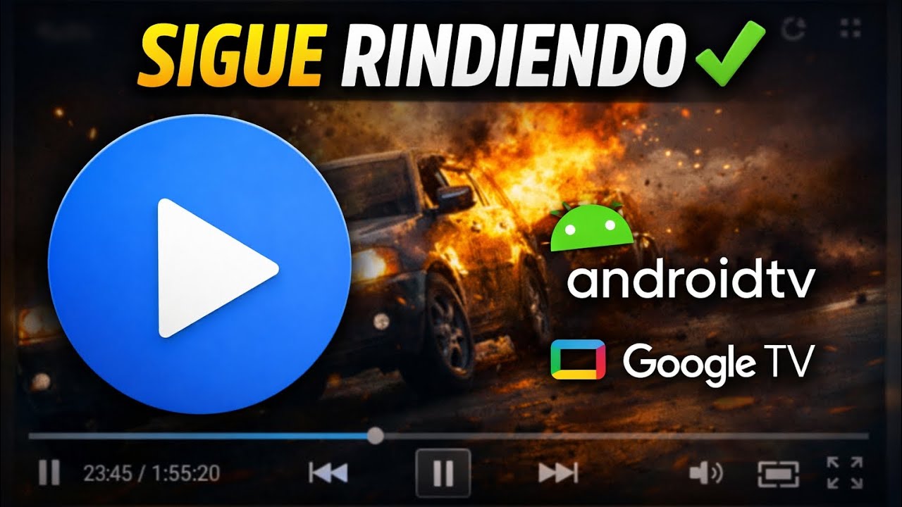 MX Player en Android TV y Google TV: &iquest;Vale la pena en 2026?