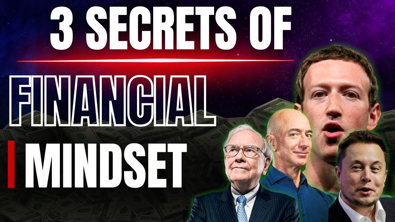 🔑 Discover the 3 Key Secrets to a Successful Financial Mindset 💼💰