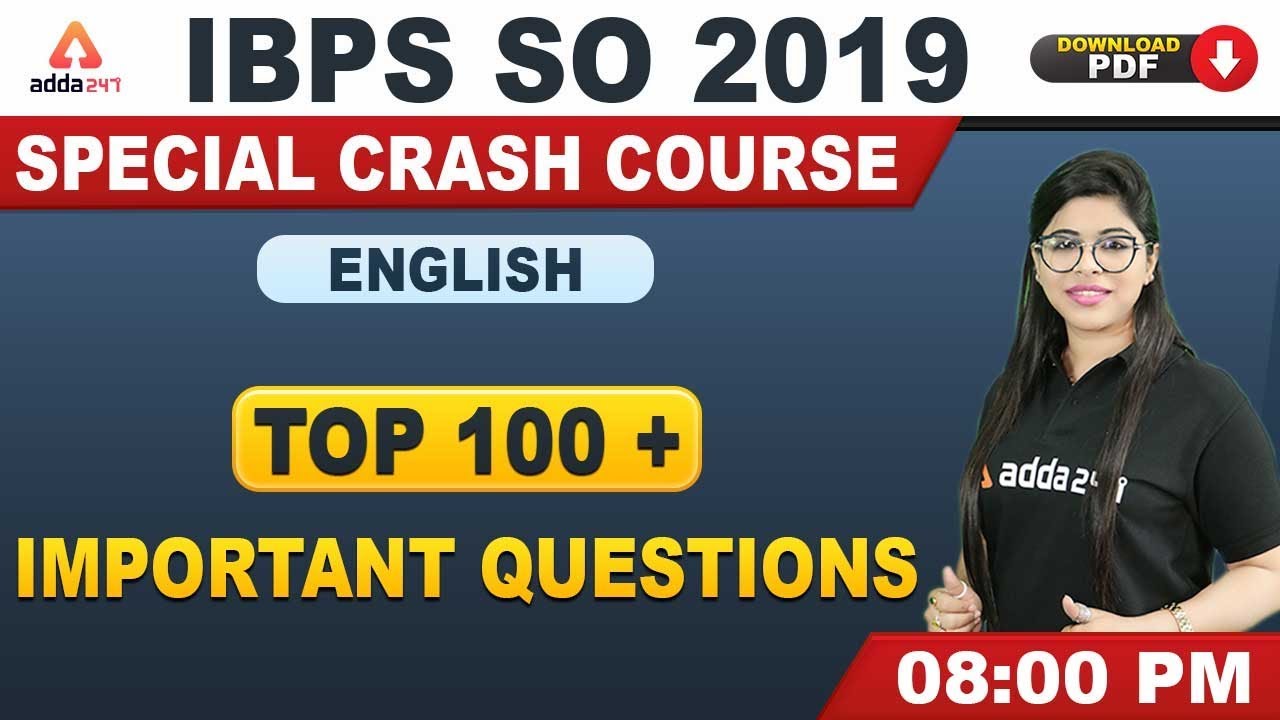 IBPS SO 2019 | English | Top 100+ Important Questions