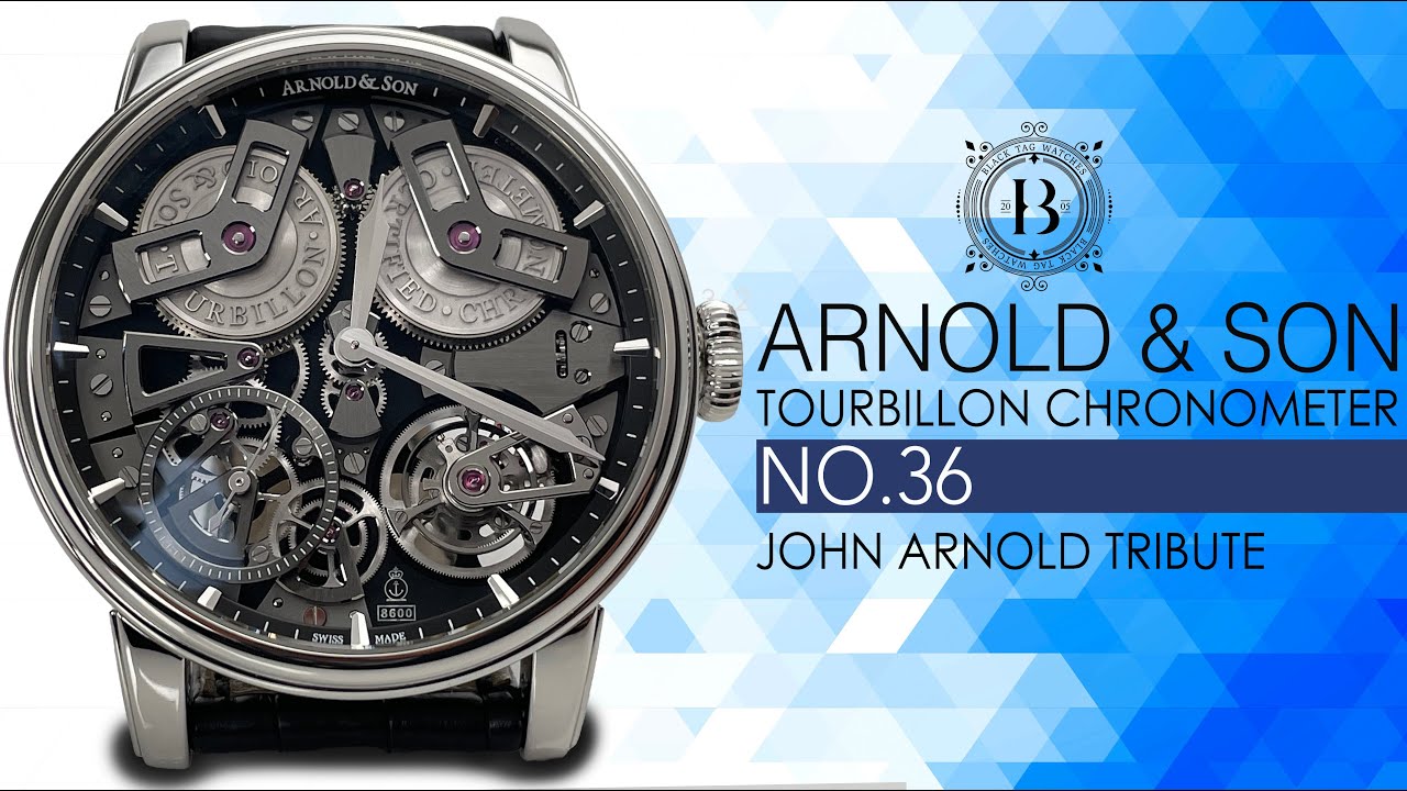 Arnold & Son Tourbillon Chronometer 36John Arnold Tribute 1ETAS.B01A.C113S