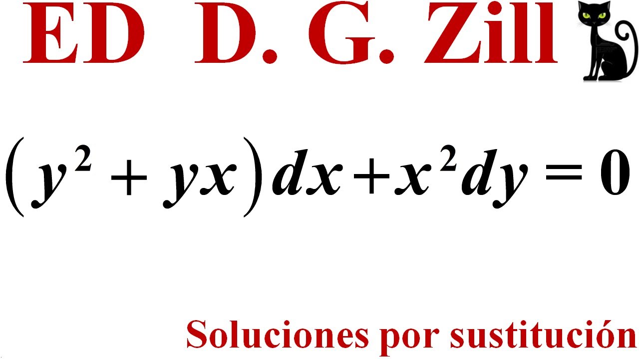 ED homogénea de primer orden. Soluciones por sustitución. Zill 2.5_6 👀