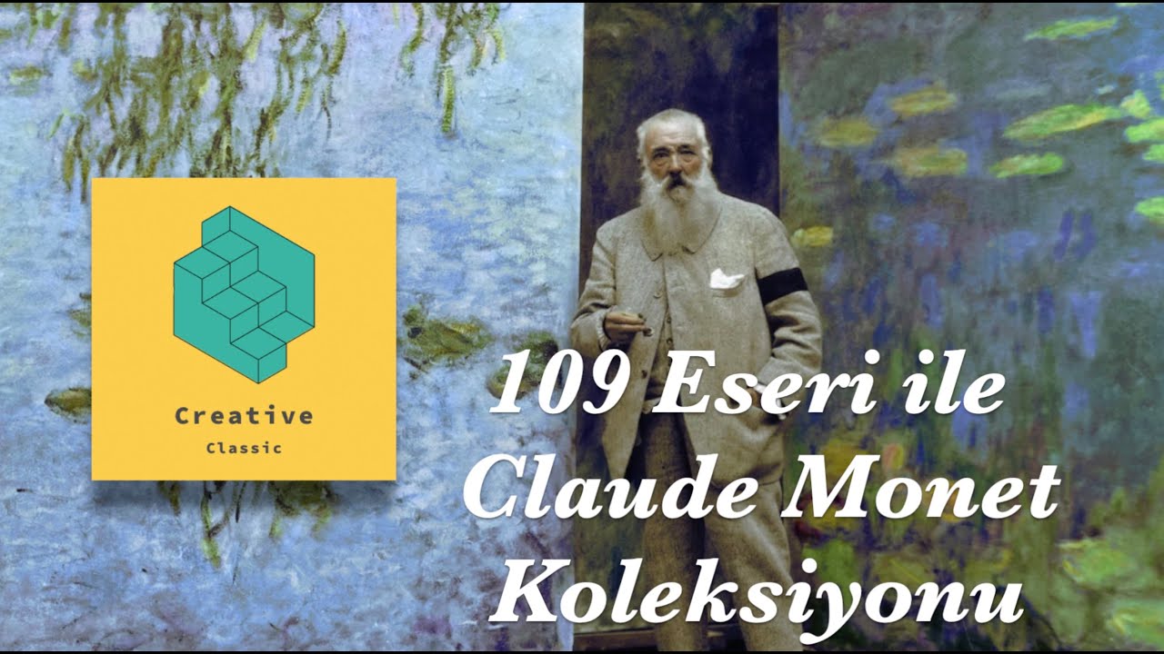 Claude Monet: 109 Eseri HD